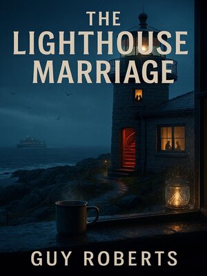 cover image of The Light House Marriage